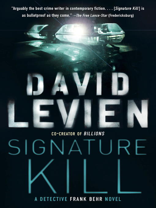 Title details for Signature Kill by David Levien - Wait list